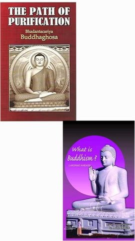 THE PATH OF PURIFICATION + WHAT IS BUDDHISM? ( COMBO OF 2 BOOKS )