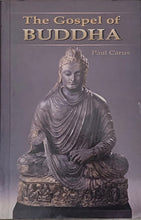 THE GOSPEL OF BUDDHA