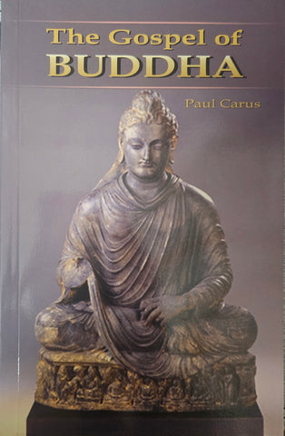 THE GOSPEL OF BUDDHA