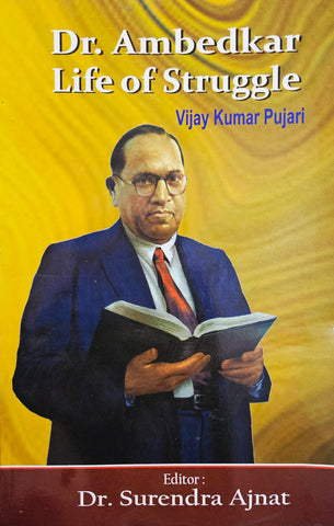 DR. AMBEDKAR LIFE OF STRUGGLE