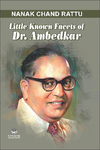 LITTLE KNOWN FACETS OF DR. AMBEDKAR