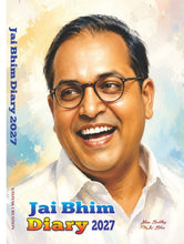 JAI BHIM DIARY 2027, DR. B.R. AMBEDKAR DIARY, SIZE: 21CM X 14CM X 1CM