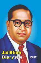 JAI BHIM DIARY 2026 , DR. B.R. AMBEDKAR DIARY, IN BLUE COLOUR, SIZE: 21CM X 14CM X 1CM