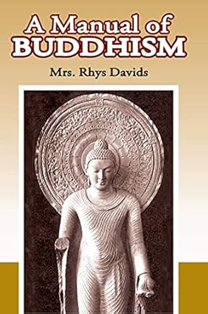 A MANUAL OF BUDDHISM